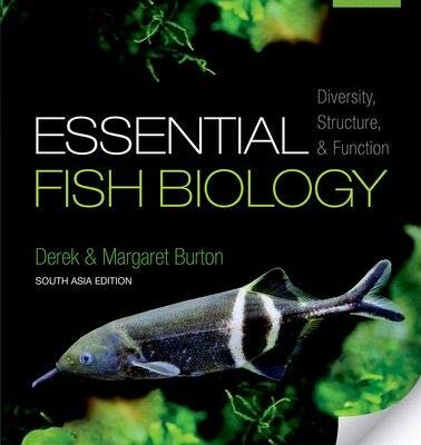 Essential Fish Biology: Diversity Structure and Function (PB)