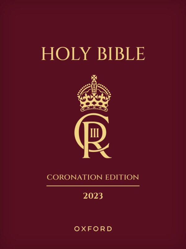 THE HOLY BIBLE 2023 CORONATION EDITION C: Authorized King James Version