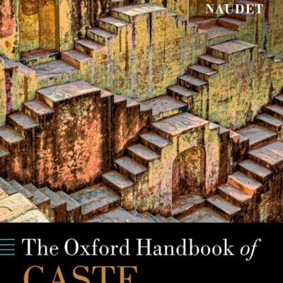 THE OXFORD HANDBOOK OF CASTE
