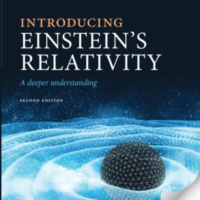 INTRODUCING EINSTEIN'S RELATIVITY, 2E