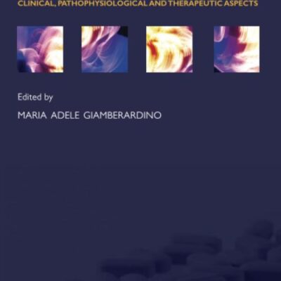 Visceral Pain: Clinical, Pathophysiological and Therapeutic Aspects