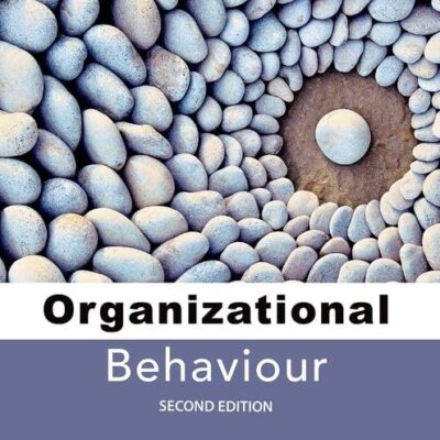 ORGANIZATIONAL BEHAVIOUR 2E