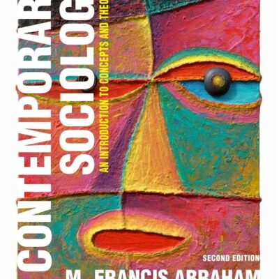 CONTEMPORARY SOCIOLOGY, SECOND EDITION