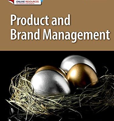 PRODUCT AND BRAND MANAGEMENT