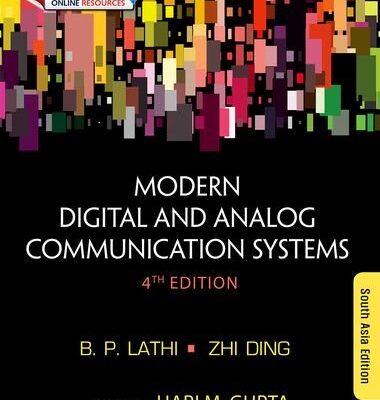 MODERN DIGITAL AND ANALOG COMMUNICATION SYSTEMS: ADAPTED VERSION, 4TH EDN: Fourth Edition