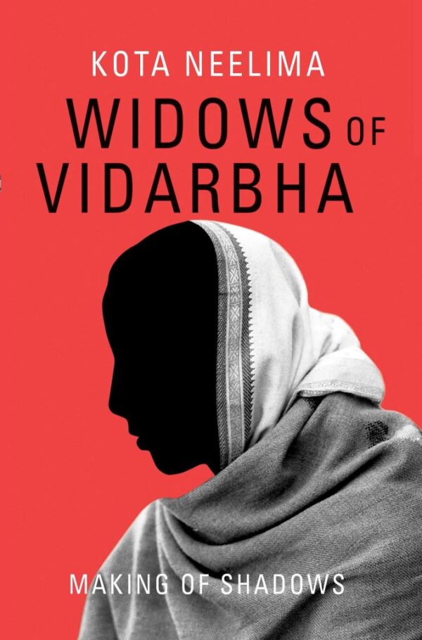 Widows Of Vidarbha C/neelima, Kota