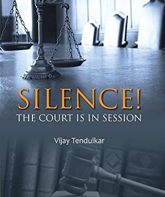 SILENCE!THE COURT IS IN SESSION (REVISED EDITION)