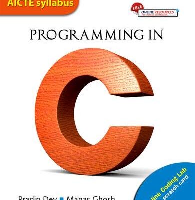 PROGRAMMING IN C (AICTE EDITION)