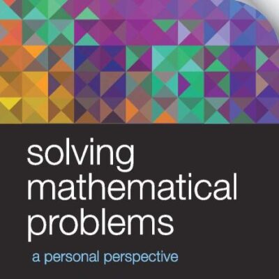 Solving Mathematical Problems: A Personal Perspective