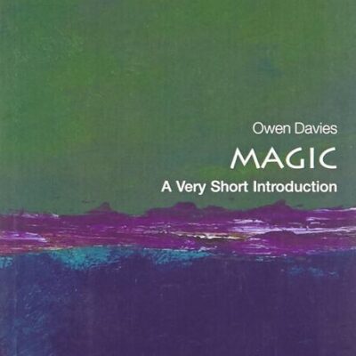 MAGIC: A VERY SHORT INTRODUCTION