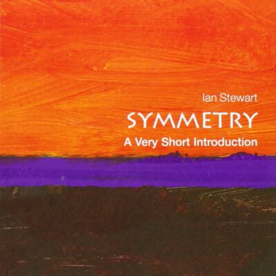 Symmetry: A Very Short Introduction