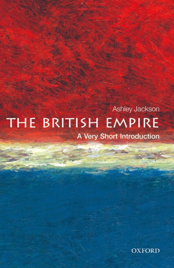 British Empire: A Very Short Introduction: A Commentary