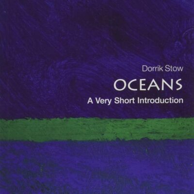 OCEANS: A VERY SHORT INTRODUCTION