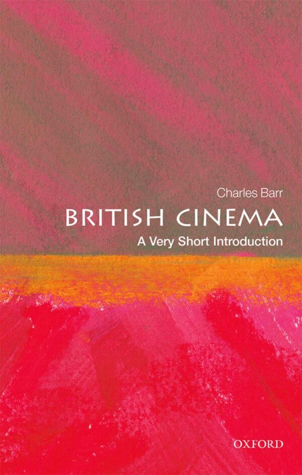 British Cinema: A Very Short Introduction: The Importance of Enforceability of a Fundamental Right