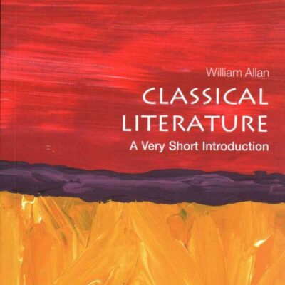CLASSICAL LITERATURE VSI