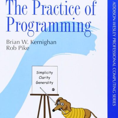 The Practice of Programming