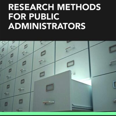 Research Methods For Public Administrators 6Ed (Pb 2017)