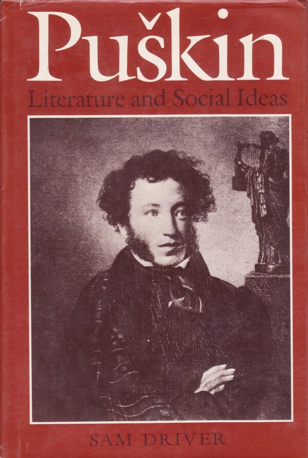 Puskin: Literature and Social Ideas