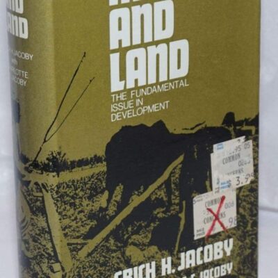 Man and Land: The Fundamental Issue in Development