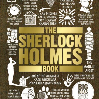 The Sherlock Holmes Book ( Big Ideas)