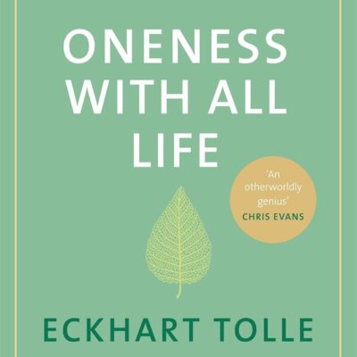 Oneness With All Life