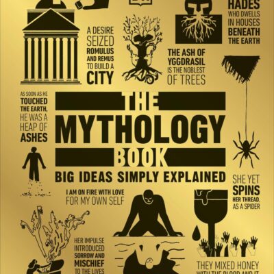The Mythology Book ( Big Ideas)