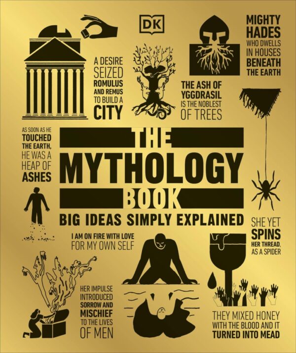 The Mythology Book ( Big Ideas)