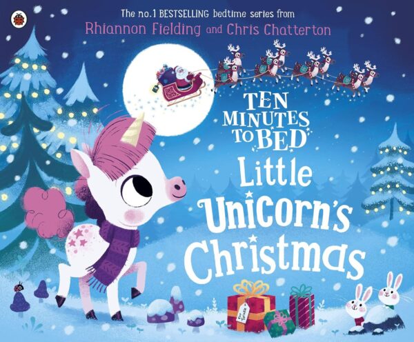 Ten Minutes to Bed: Little Unicorn's Chr