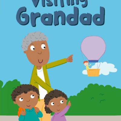 Visiting Grandad (Phonics Step 10): Read It Yourself - Level 0 Beginner Reader
