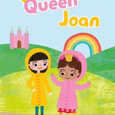Queen Joan (Phonics Step 7): Read It Yourself - Level 0 Beginner Reader