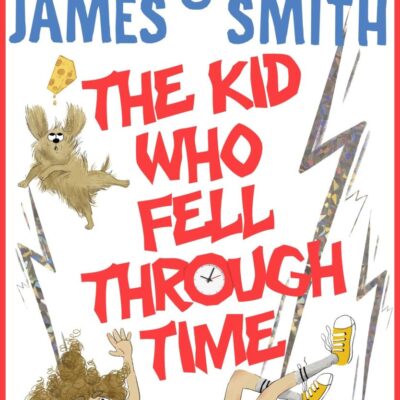 The Kid Who Fell Through Time