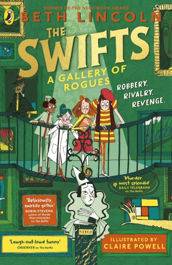 The Swifts: A Gallery of Rogues: The brand new mystery in the New York Times bestselling series