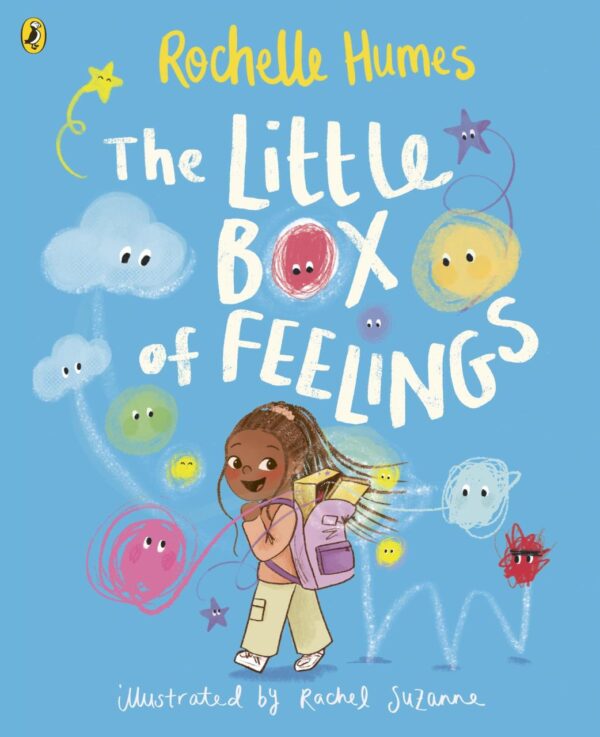 The Little Box of Feelings: A picture book story exploring emotions from TV host and children's author Rochelle Humes