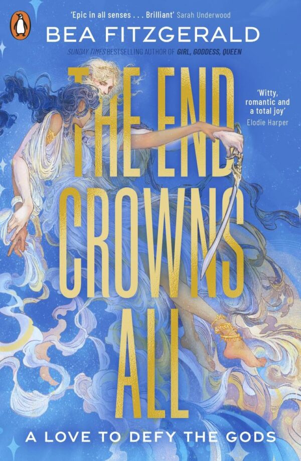 The End Crowns All: A bestselling sapphic romance and reimagining of the Fall of Troy myth