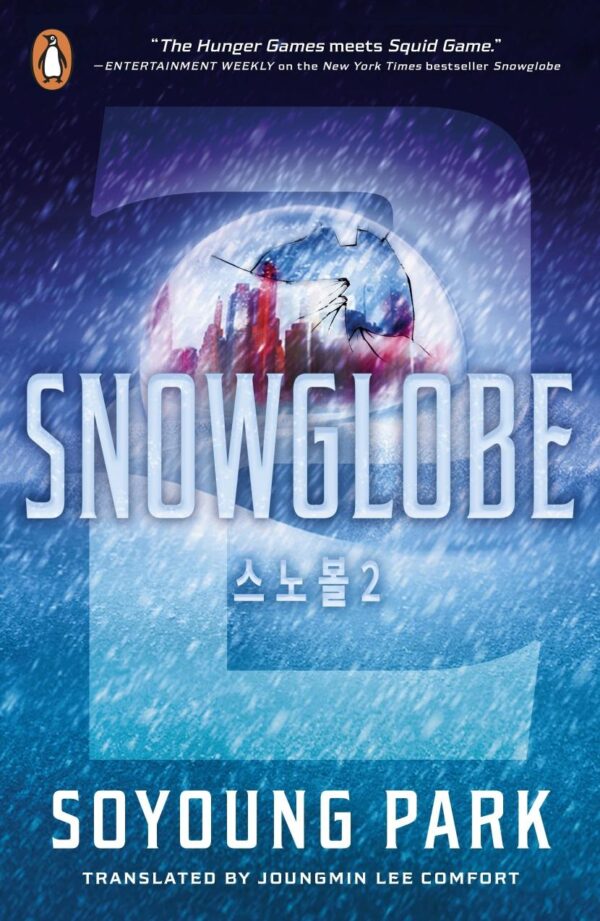 Snowglobe 2: The conclusion to the groundbreaking Korean YA thriller