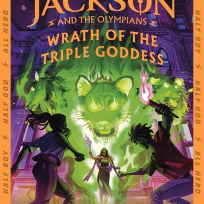 Percy Jackson and the Olympians Wrath of the Triple Goddess | Epic Greek Mythology Adventure Book by Rick Riordan | From the World of Percy Jackson