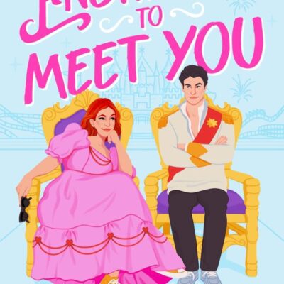 Enchanted To Meet You (Fairytale in Progress, 1)