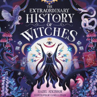 The Extraordinary History of Witches