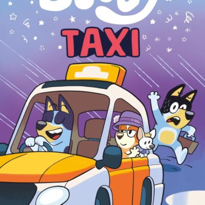 Bluey: Taxi: An Illustrated Chapter Book