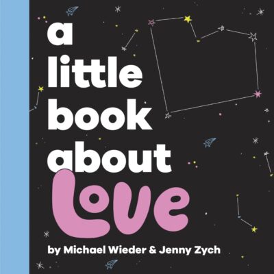 A Little Book About Love