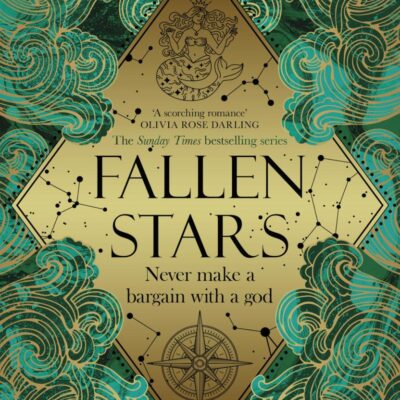 Fallen Stars: The new celestial fantasy romance in the Sunday Times bestselling Heavenly Bodies series: 2
