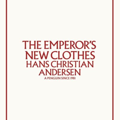The Emperor's New Clothes (Penguin Archive)