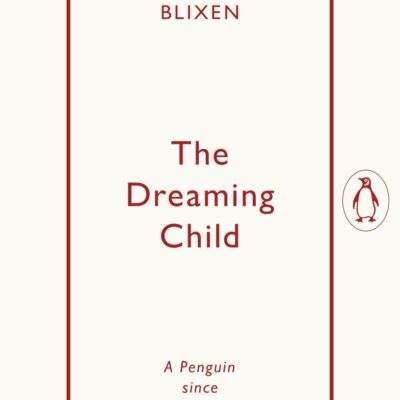 The Dreaming Child (Penguin Archive)