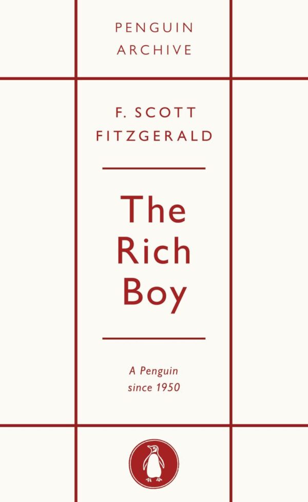 The Rich Boy (Penguin Archive)