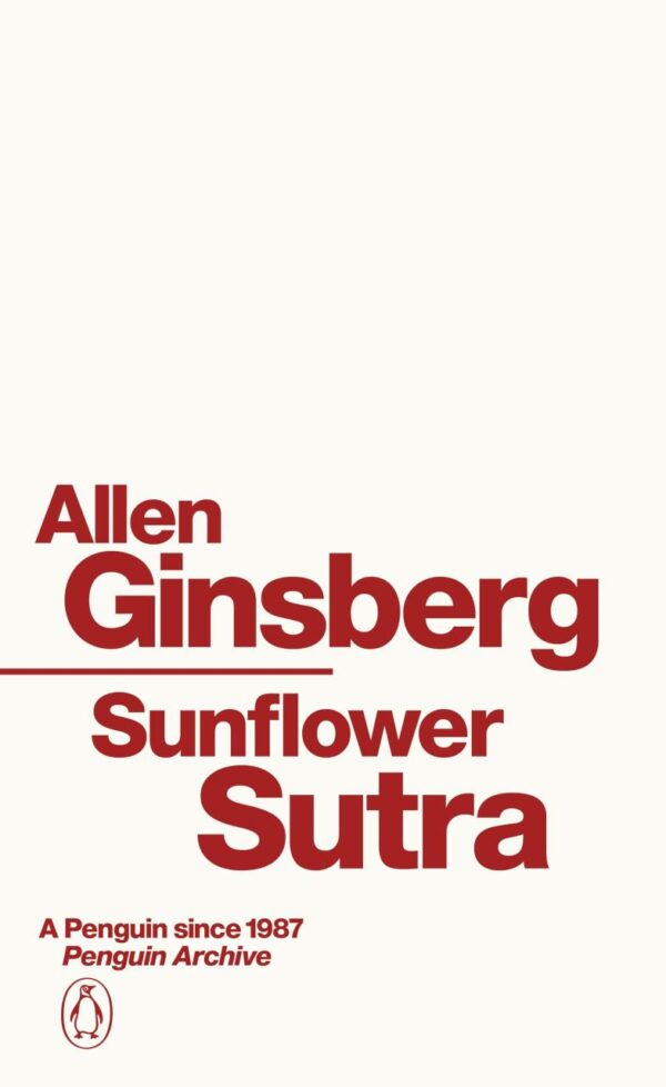 Sunflower Sutra (Penguin Archive)