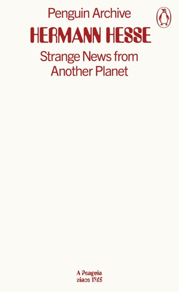 Strange News from Another Planet (Penguin Archive)