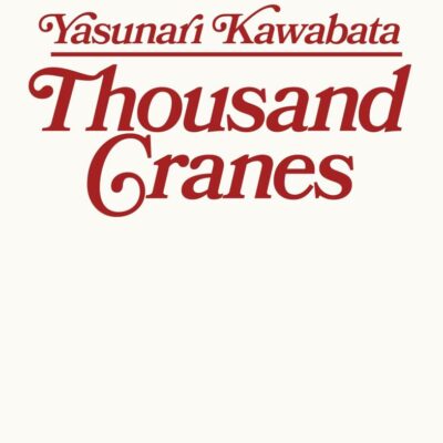 Thousand Cranes (Penguin Archive)