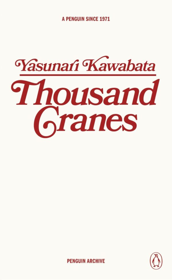Thousand Cranes (Penguin Archive)