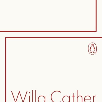 A Lost Lady (Penguin Archive)