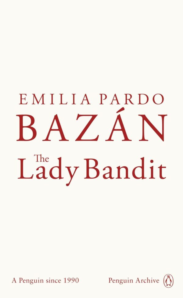 The Lady Bandit (Penguin Archive)
